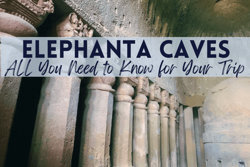 Elephanta Caves, Mumbai: ALL Things You Need to Know - From Here to India